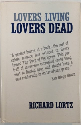 Lovers Living, Lovers Dead