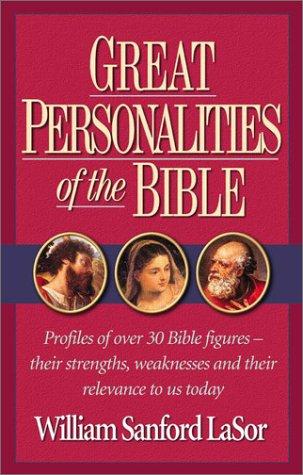 Great Personalities Of The Bible