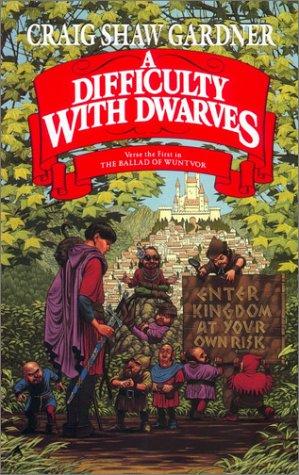A Difficulty With Dwarves: [verse the first in The ballad of Wuntvor]