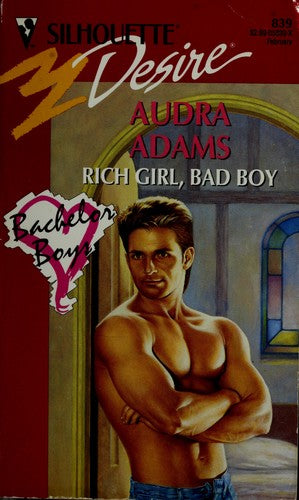 Rich Girl, Bad Boy