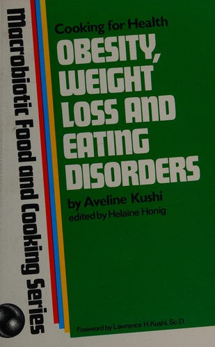 Obesity, Weight Loss And Eating Disorders