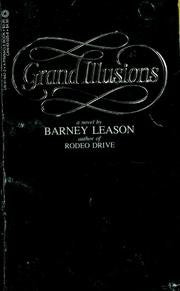 Grand Illusions