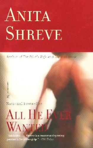 All He Ever Wanted