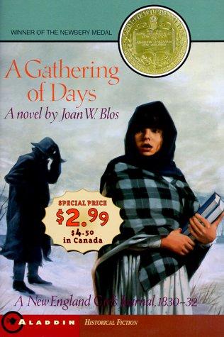 A Gathering Of Days: A New England Girl's Journal, 1830-32