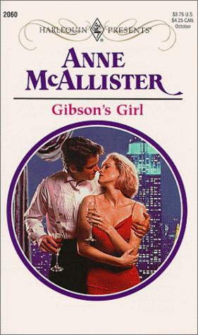 Gibson's Girl (Harlequin Presents)