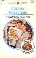 Accidental Mistress (From Here To Paternity) (Harlequin Presents, No 1909)