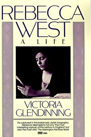 Rebecca West: A Life