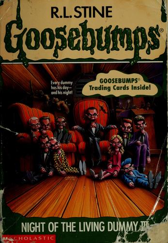 Night Of The Living Dummy Iii (Goosebumps, No 40)