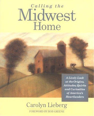Calling The Midwest Home