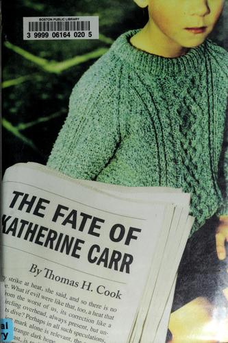 The Fate Of Katherine Carr