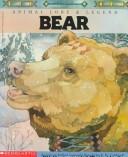 Bear: Animal Lore And Legend : American Indian Legends (Animal Lore & Legend)