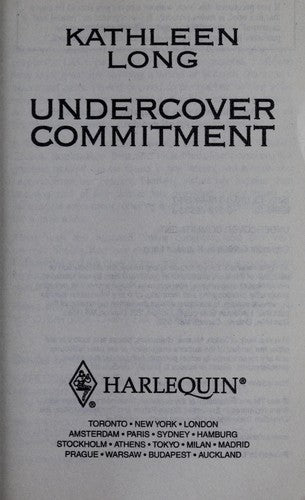 Undercover Commitment (Harlequin Intrigue Series)