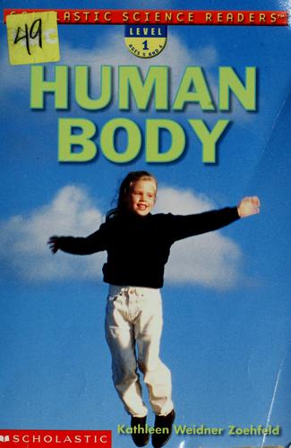 Human Body (Scholastic Science Reader)