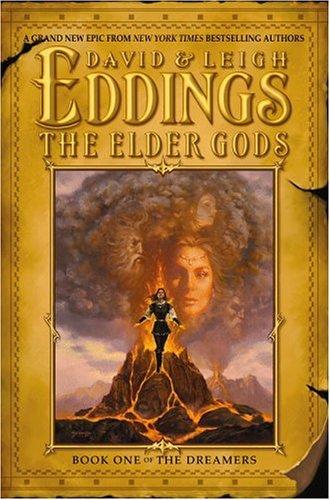The Elder Gods: Book One of The Dreamers