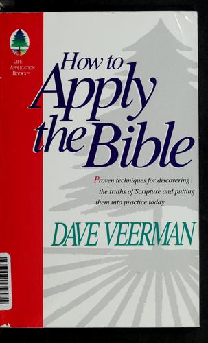 How To Apply The Bible