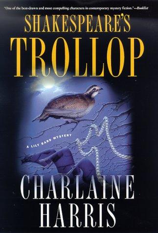 Shakespeare's Trollop (The Fourth Lily Bard Mystery)
