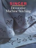 Decorative Machine Stitching (Singer)