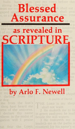 Blessed Assurance As Revealed In Scripture