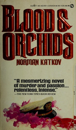 Blood And Orchids (Signet)