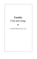 Families, Crisis And Caring