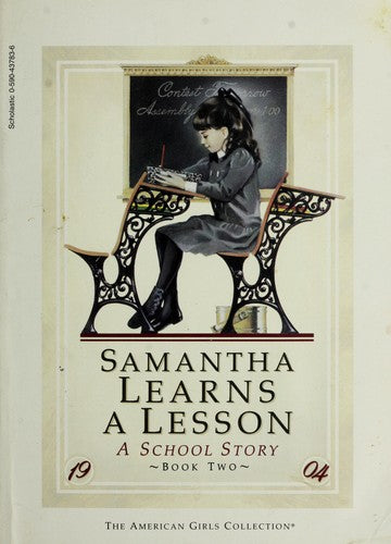 Samantha Learns A Lesson (A School Story Book Two)