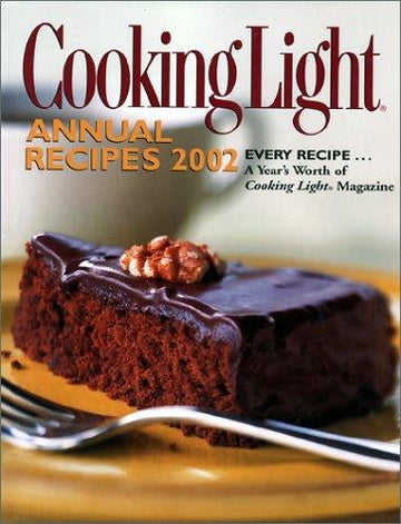 Cooking Light Annual Recipes 2002 (Cooking Light Annual Recipes, 2002)