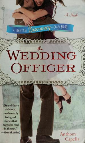 The Wedding Officer: A Novel