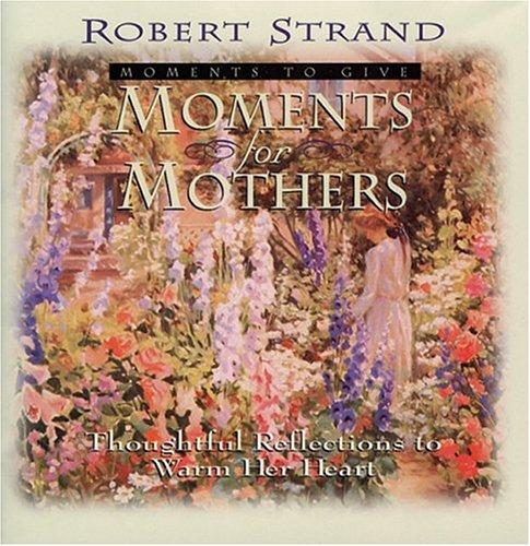 Moments with Angels (Moments to Give)