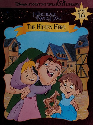 The Hunchback Of Notre Dame: The Hidden Hero
