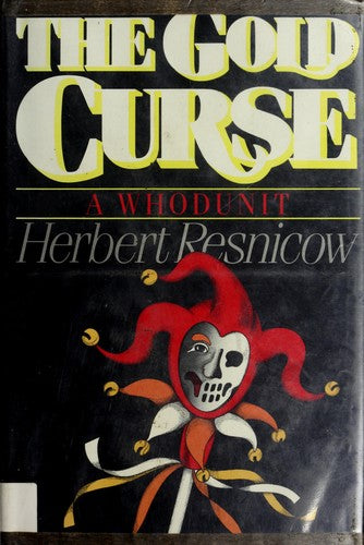 The Gold Curse: A Whodunit: a whodunit