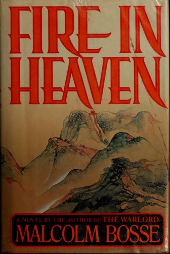 Fire in Heaven: A Novel