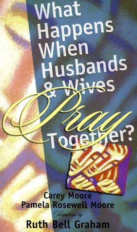 What Happens When Husbands And Wives Pray Together?