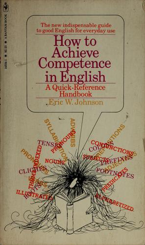 How To Achieve Competence In English: A Quick Reference Handbook