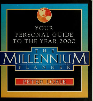 The Millennium Planner: Your Personal Guide to the Year 2000