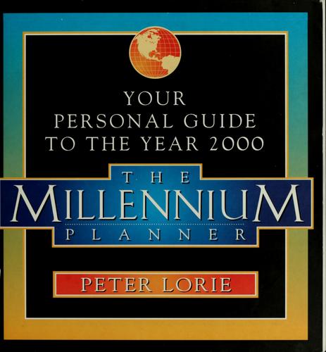 The Millennium Planner: Your Personal Guide to the Year 2000