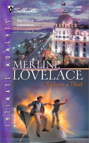 To Love A Thief (Silhouette Sensation)