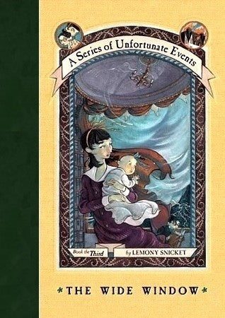 The Wide Window (A Series Of Unfortunate Events, Book 3)