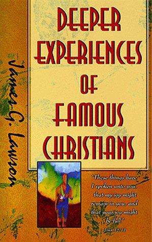 Deeper Experiences Of Famous Christians