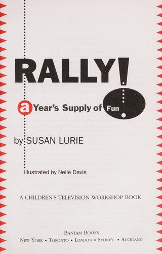 Rally! A Year's Supply Of Fun! (Ghostwriter Series): A Year's Supply of Fun
