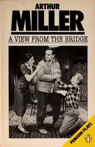 A View From The Bridge (Penguin Plays): a play in two acts with a new introd.