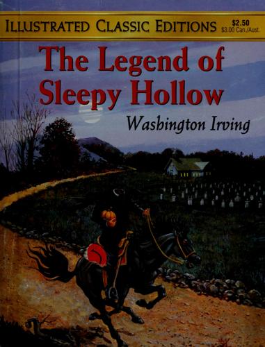 The Legend Of Sleepy Hollow (Illustrated Classic Editions)