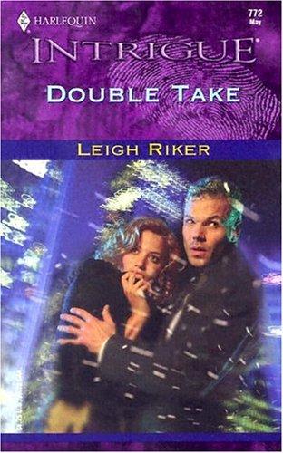 Double Take (Harlequin Intrigue Series)