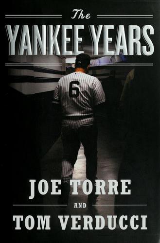The Yankee Years