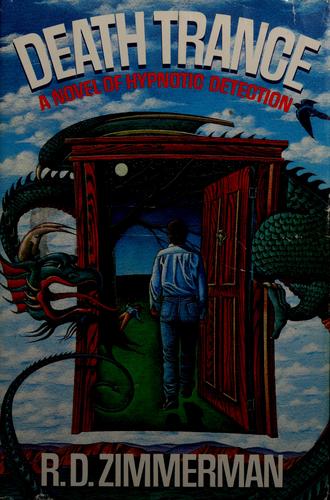 Death Trance: a novel of hypnotic detection