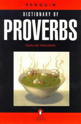 The Penguin Dictionary Of Proverbs