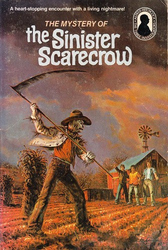 The Mystery Of The Sinister Scarecrow: The Three Investigators