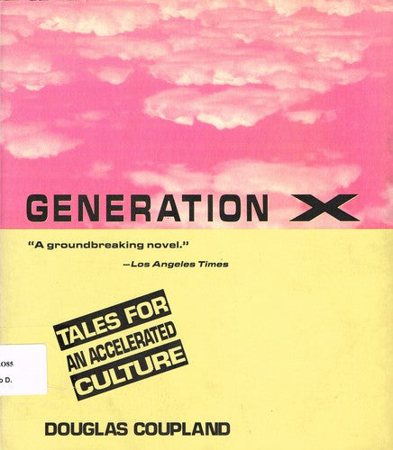 Generation X: tales for an accelerated culture