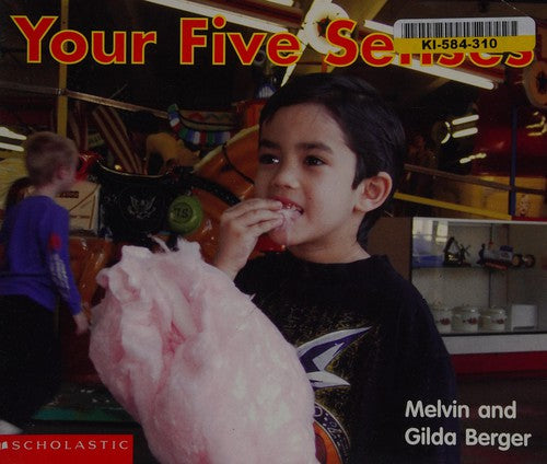 Your Five Senses (Time-To-Discover)