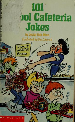 101 School Cafeteria Jokes