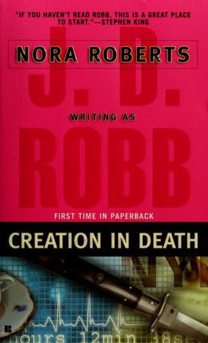 Creation In Death (In Death Series #25)